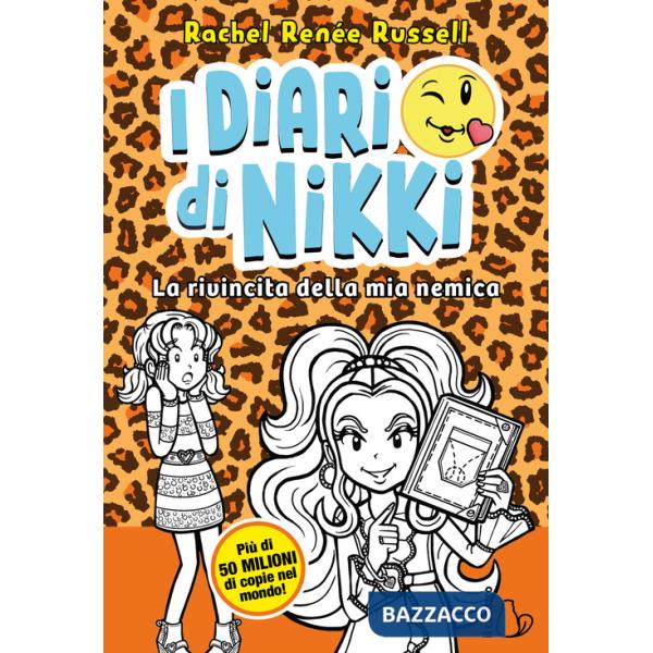 Rivincita della mia nemica. I diari di Nikki (La)