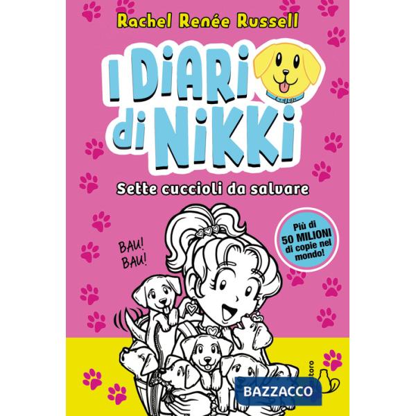 Sette cuccioli da salvare. I diari di Nikki