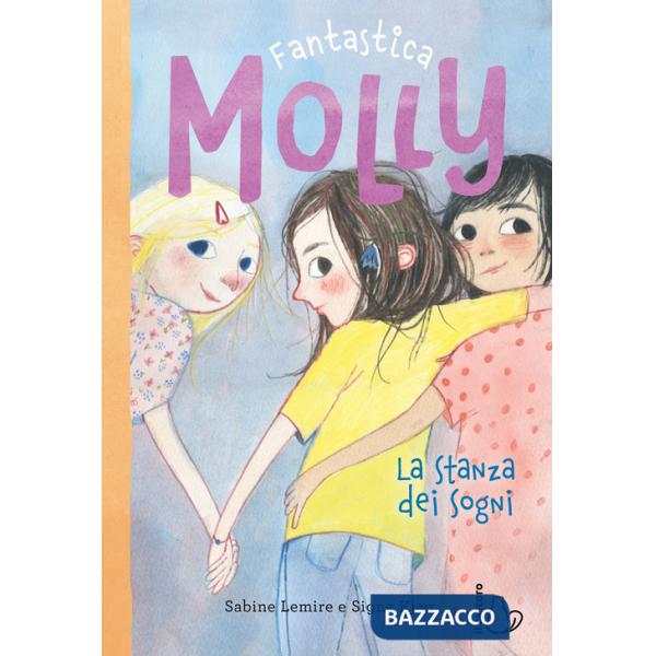 Stanza dei sogni. Fantastica Molly (La). Vol. 2