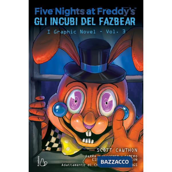 Five nights at Freddy's. Gli incubi del Fazbear. Il graphic novel. Vol. 3