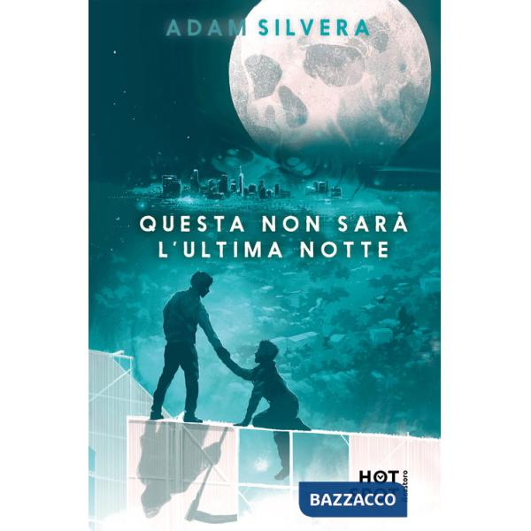 Questa non sarà l'ultima notte