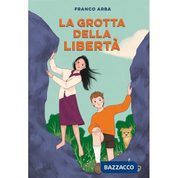 Grotta della libertà. Ediz. illustrata (La)