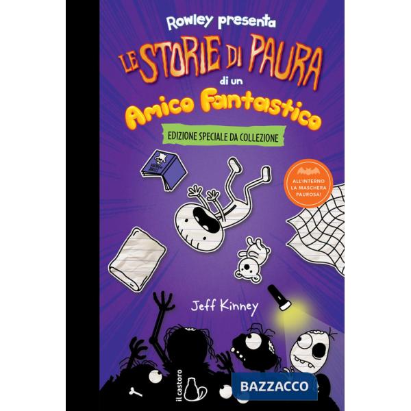 Storie di paura di un amico fantastico. Un libro Schiappa. Ediz. deluxe (Le)