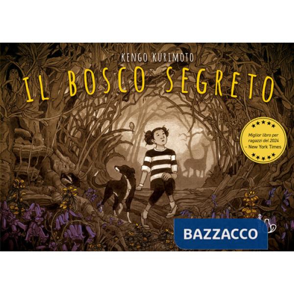 Bosco segreto (Il)