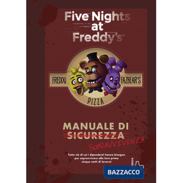 Five nights at Freddy's. Manuale di sopravvivenza