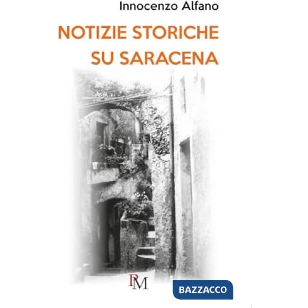 Notizie storiche su Saracena