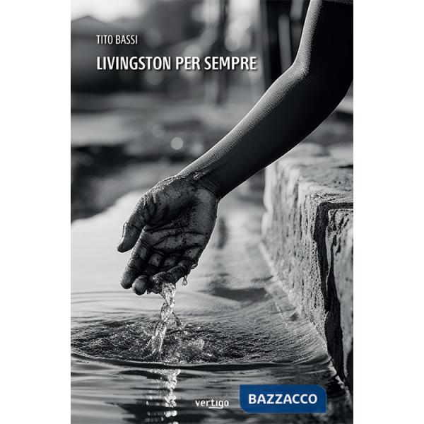 Livingston per sempre