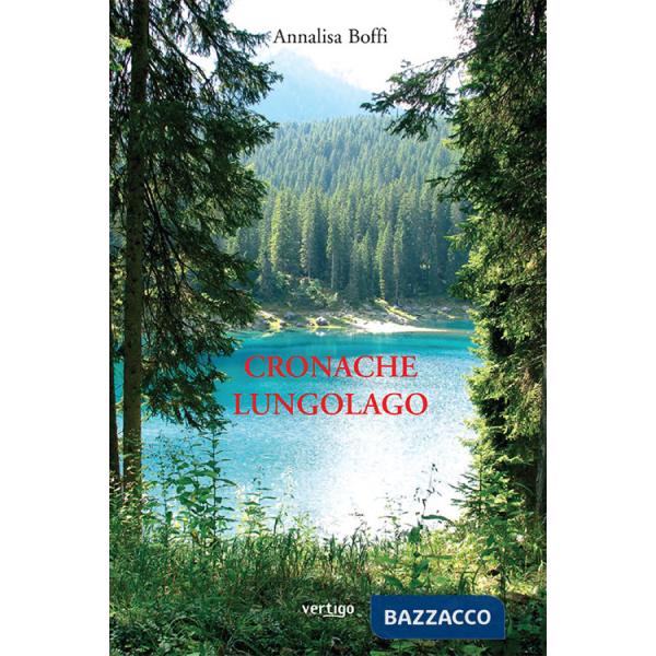 Cronache lungolago