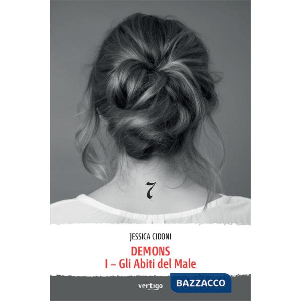 Demons. Gli abiti del male. Vol. 1