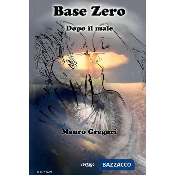 Base zero dopo il male