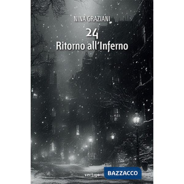 24. Ritorno all'inferno