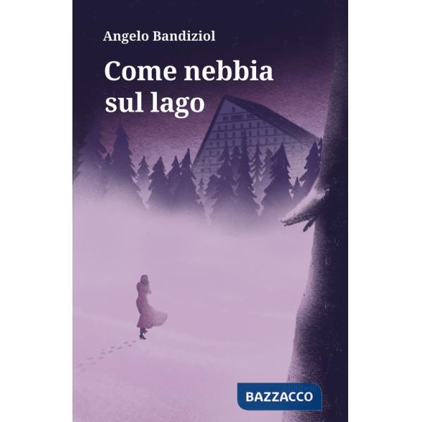 Come nebbia sul lago