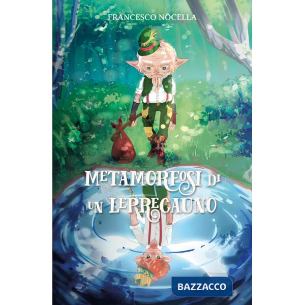 Metamorfosi di un Leprecauno