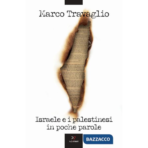 Israele e i palestinesi in poche parole