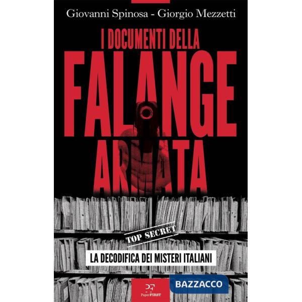 Documenti della Falange armata. La decodifica dei misteri italiani (I)