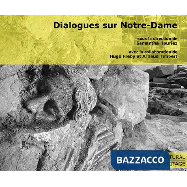 Dialogue sur Notre-Dame