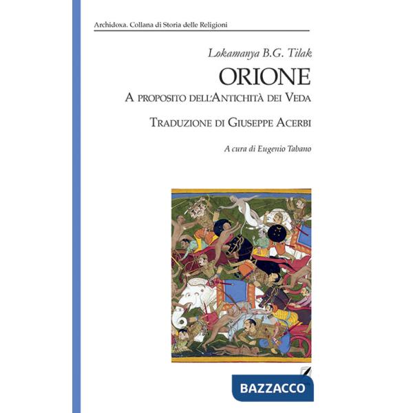 Orione. A proposito dell'antichità dei Veda