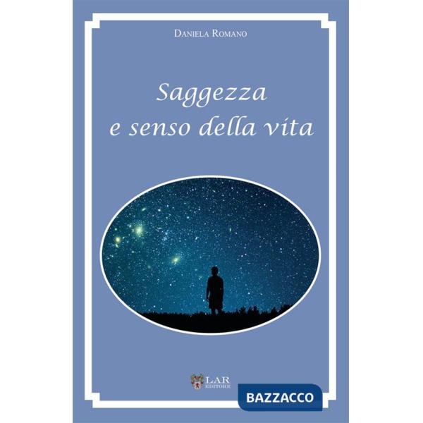 Saggezza e senso della vita