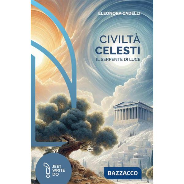 Civiltà celesti. Il serpente di luce