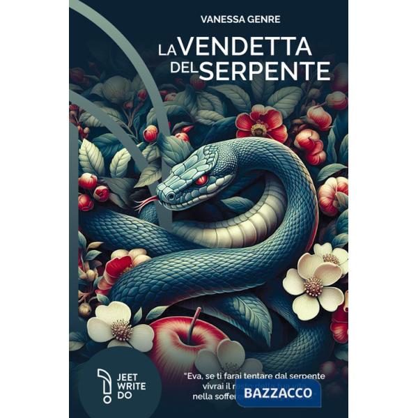 Vendetta del serpente (La)