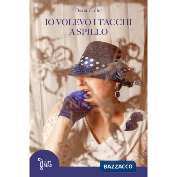 Io volevo i tacchi a spillo