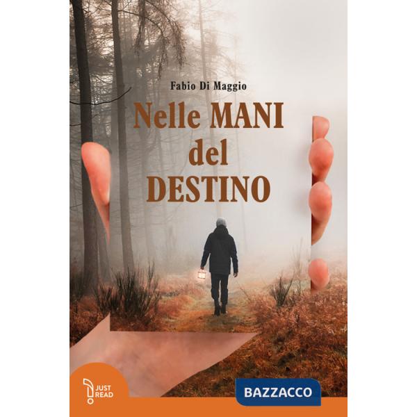 Nelle mani del destino