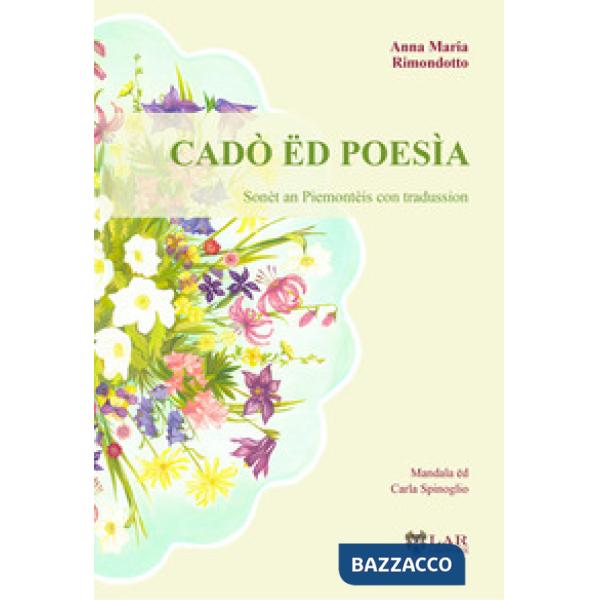 Cadò ëd poesìa. Sonèt an Piemontèis con tradussion