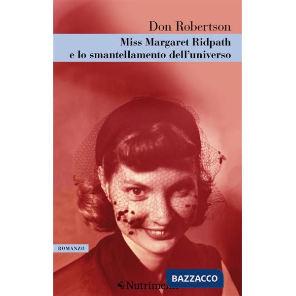 Miss Margareth Ridpath e lo smantellamento dell'universo
