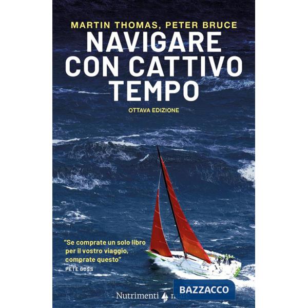 Navigare con cattivo tempo