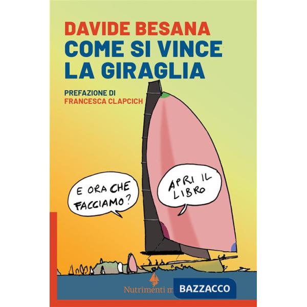 Come si vince la Giraglia