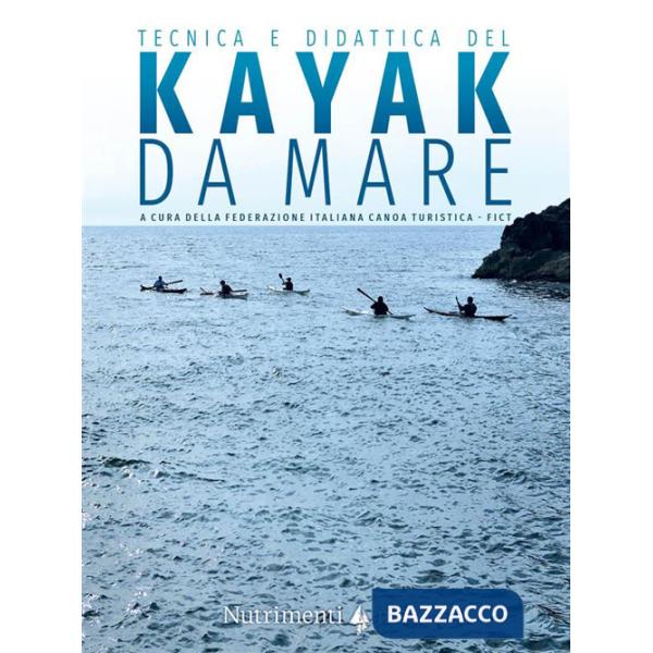 Tecnica e didattica del kayak da mare