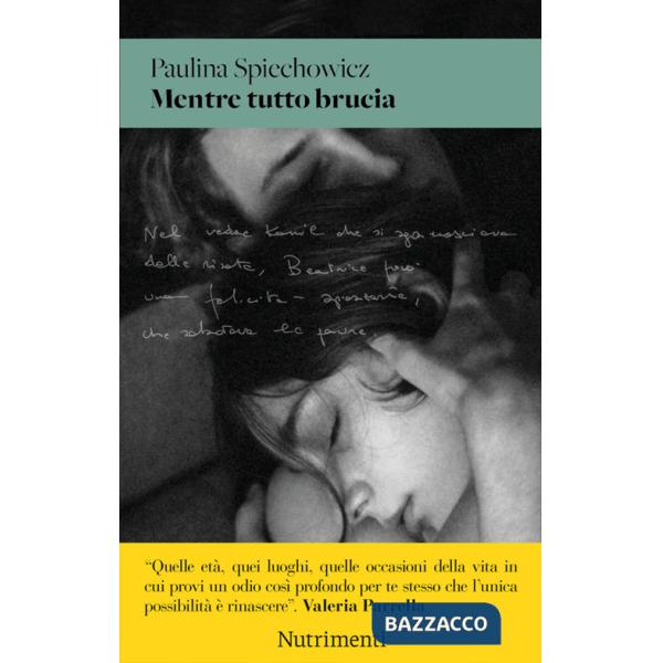 Mentre tutto brucia