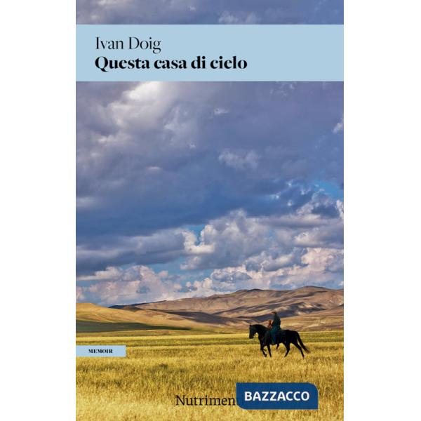 Questa casa di cielo