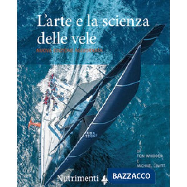 Arte e la scienza delle vele (L')