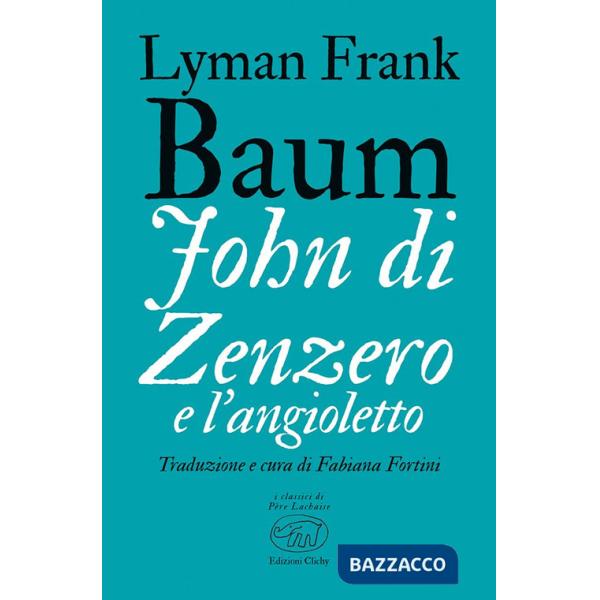 John di Zenzero e l'Angioletto