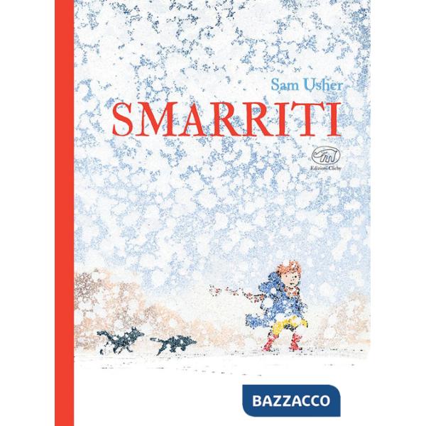 Smarriti. Ediz. a colori