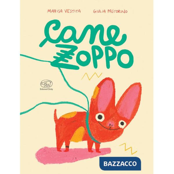 Cane zoppo. Ediz. a colori