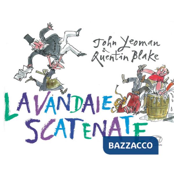 Lavandaie scatenate. Ediz. mini