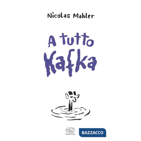 A tutto Kafka