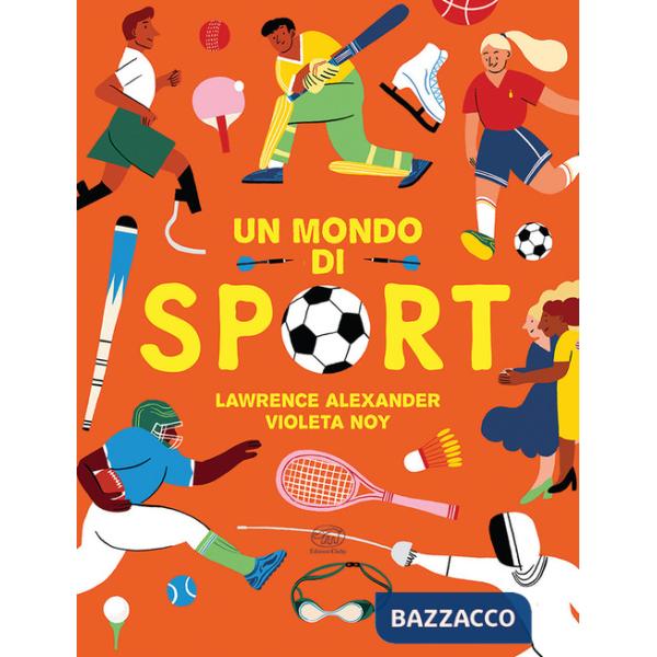 Mondo di sport. Ediz. a colori (Un)