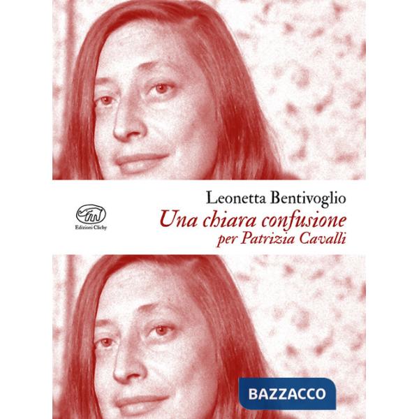 Chiara confusione. Per Patrizia Cavalli (Una)