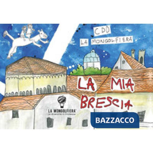 Mia Brescia (La)