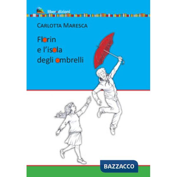 Florin e l'isola degli ombrelli
