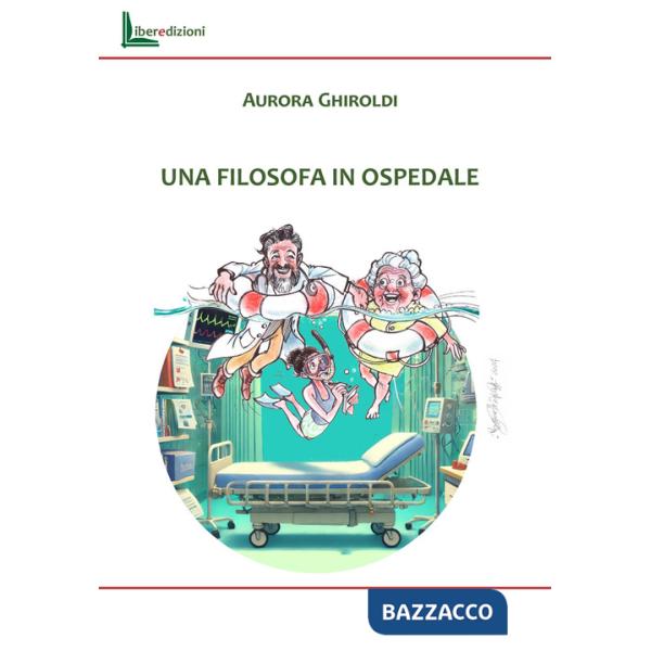 Filosofa in ospedale (Una)
