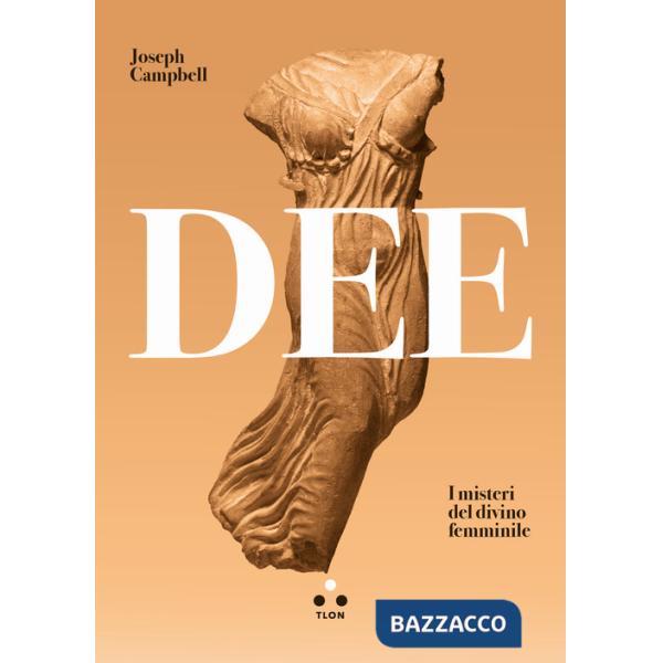 Dee. I misteri del divino femminile