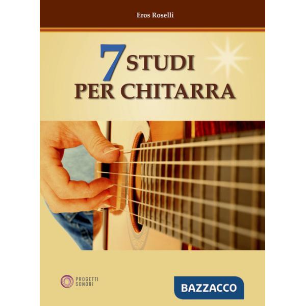 7 studi per chitarra