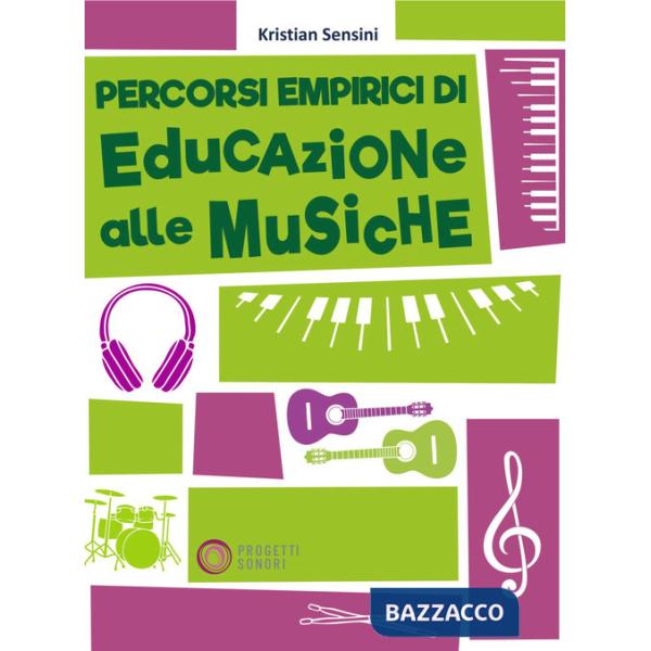 Percorsi empirici di educazione alle musiche