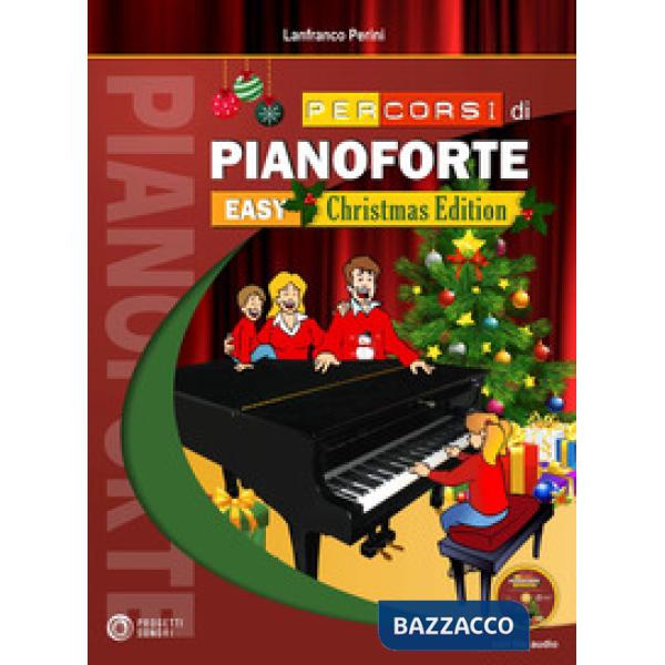 Percorsi di pianoforte. Easy. Christmas Edition. Con CD-Audio