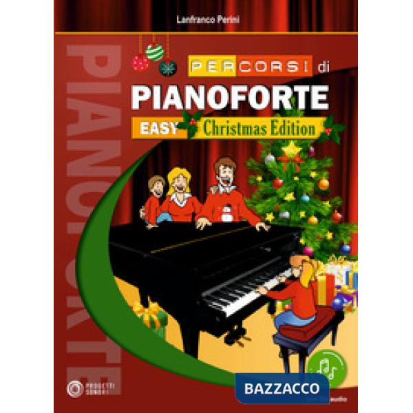 Percorsi di pianoforte. Easy. Christmas Edition. Con File audio in streaming