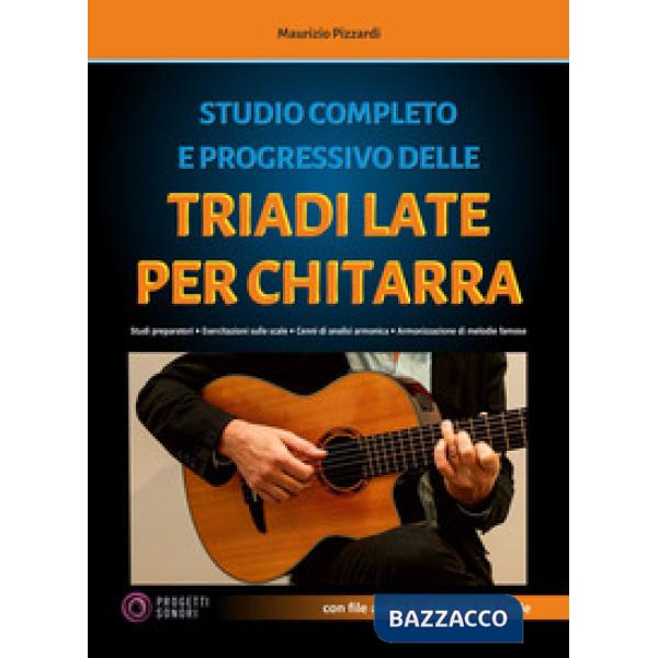Studio completo e progressivo delle triadi late per chitarra